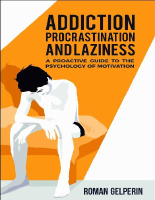 Addiction,_Procrastination,_and_Laziness_A_Proactive_Guide_to_the.pdf